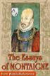 Michel de Montaigne - The Complete Essays