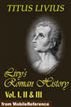 Livy's Roman History, Volumes I, II & III