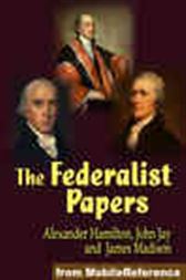 The Federalist Papers
