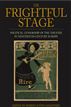 The Frightful Stage