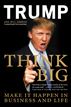 Think BIG and Kick Ass in Business and Life