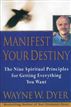 Manifest Your Destiny