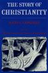 Story of Christianity: Volume 1