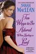 Ten Ways to Be Adored When Landing a Lord