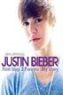 Justin Bieber: First Step 2 Forever