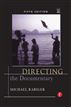 Directing the Documentary