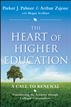The Heart of Higher Education