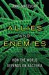 Allies and Enemies