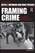 Framing Crime