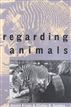 Regarding Animals