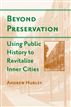 Beyond Preservation