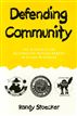 Defending Community