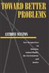 Toward Better Problems