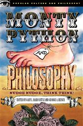 Monty Python and Philosophy