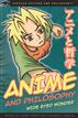 Anime and Philosophy