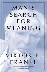 Man's Search for Meaning