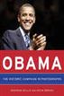 Obama: The Historic Campaign in Photographs