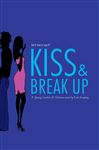 Kiss & Break Up