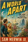 A World Apart