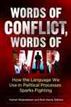 Words of Conflict, Words of War