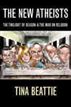 The New Atheists