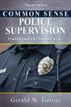 Common Sense Police Supervision