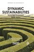 Dynamic Sustainabilities