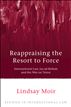 Reappraising the Resort to Force