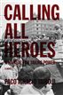 Calling All Heroes