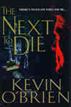 The Next To Die              