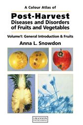 Post-Harvest Diseases and Disorders of Fruits and Vegetables