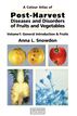 Post-Harvest Diseases and Disorders of Fruits and Vegetables