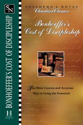 Bonhoeffer's the Cost of Discipleship