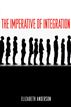 The Imperative of Integration
