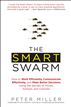 The Smart Swarm