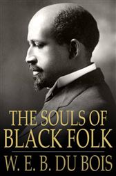 The Souls of Black Folk