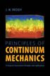 Principles of Continuum Mechanics