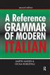 A Reference Grammar of Modern Italian