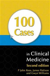 100 Cases in Clinical Medicine