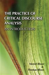 The Practice of Critical Discourse Analysis