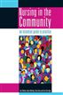 Nursing in the Community: an essential guide to practice
