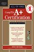 CompTIA A+ Certification All-in-One Exam Guide (Exams 220-701 & 220-702)