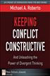 Keeping Conflict Constructive