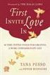 First Invite Love In