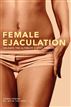 Female Ejaculation