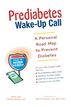 Prediabetes Wake-Up Call