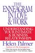The Enneagram in Love and Work