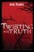 Twisting the Truth Participant's Guide