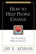 How to Help People Change