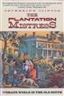 The Plantation Mistress
